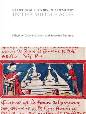 cover image of A Cultural History of Chemistry in the Middle Ages